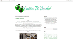 Desktop Screenshot of entaotoverde.blogspot.com