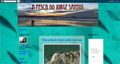 Desktop Screenshot of apescadojorgesantos.blogspot.com