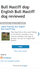 Mobile Screenshot of englishbullmastiffdogreviewed.blogspot.com