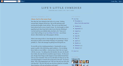 Desktop Screenshot of lifeslittlecomedies.blogspot.com