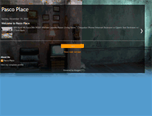 Tablet Screenshot of pascoplace.blogspot.com