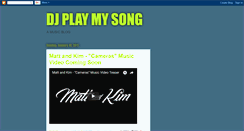 Desktop Screenshot of djplaymysong.blogspot.com