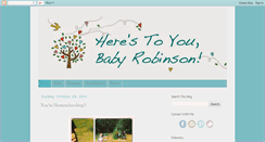 Desktop Screenshot of herestoyoubabyrobinson.blogspot.com