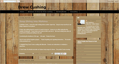 Desktop Screenshot of drewcushing.blogspot.com