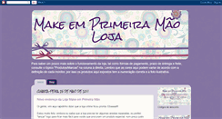 Desktop Screenshot of lojamakeemprimeiramao.blogspot.com