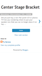 Mobile Screenshot of centerstagebracket.blogspot.com