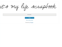 Tablet Screenshot of itsmylifescrapbook.blogspot.com