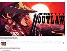 Tablet Screenshot of johnnyoutlaw.blogspot.com