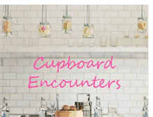 Tablet Screenshot of cupboardencounters.blogspot.com