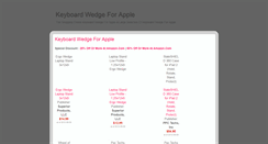 Desktop Screenshot of keyboardwedgeforapplez.blogspot.com