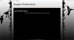 Desktop Screenshot of cangrisproductions.blogspot.com