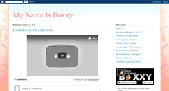 Desktop Screenshot of mynameisboxxy.blogspot.com