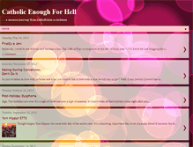 Tablet Screenshot of catholic-enough-for-hell.blogspot.com