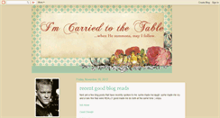 Desktop Screenshot of imcarriedtothetable.blogspot.com