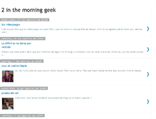 Tablet Screenshot of 2inthemorninggeek.blogspot.com