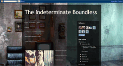 Desktop Screenshot of indeterminateboundless.blogspot.com