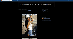 Desktop Screenshot of angylinairaniancelebrities.blogspot.com