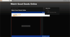 Desktop Screenshot of good-deeds-full-movie.blogspot.com