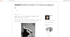 Desktop Screenshot of fashionwilltearusapart.blogspot.com