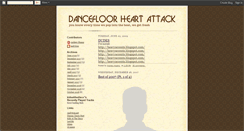 Desktop Screenshot of dancefloorheartattack.blogspot.com