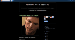 Desktop Screenshot of flirtingwithobscene.blogspot.com