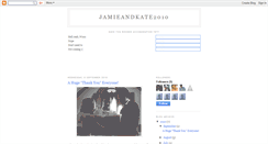 Desktop Screenshot of jamieandkate2010.blogspot.com