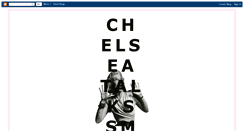 Desktop Screenshot of chelseatalkssmack.blogspot.com