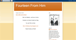 Desktop Screenshot of fourteenfromhim.blogspot.com
