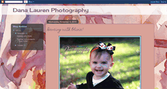 Desktop Screenshot of danalaurenphotography.blogspot.com