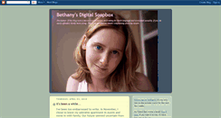 Desktop Screenshot of bethanysdigitalsoapbox.blogspot.com