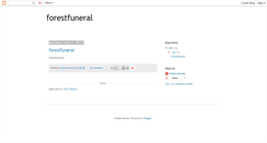 Desktop Screenshot of forestfuneral.blogspot.com