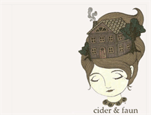 Tablet Screenshot of ciderandfaun.blogspot.com