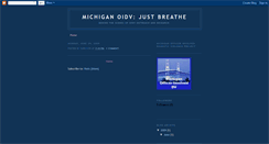 Desktop Screenshot of michiganoidvjustbreathe.blogspot.com