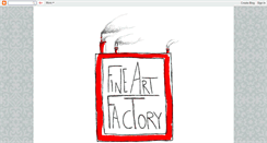 Desktop Screenshot of fineartfactory.blogspot.com