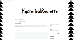 Desktop Screenshot of hystericalroulette.blogspot.com