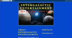 Desktop Screenshot of intergalacticentertainment.blogspot.com