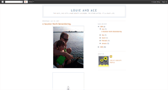 Desktop Screenshot of louieandace.blogspot.com