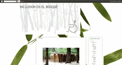 Desktop Screenshot of inclusionenelbosque.blogspot.com