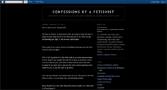 Desktop Screenshot of confessionsofafetishist.blogspot.com