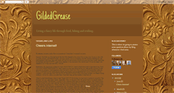 Desktop Screenshot of gildedgrease.blogspot.com