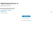Tablet Screenshot of elgatoespacial.blogspot.com