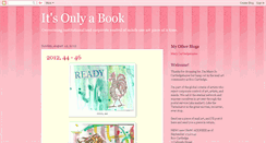Desktop Screenshot of itsonlyabook.blogspot.com