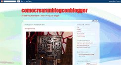 Desktop Screenshot of comocrearunblogconblogger.blogspot.com