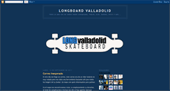 Desktop Screenshot of longboardvalladolid.blogspot.com