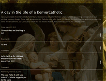 Tablet Screenshot of adayinthelifeofadenvercatholic.blogspot.com