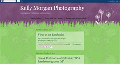 Desktop Screenshot of kellymorganphotography.blogspot.com