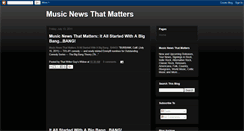 Desktop Screenshot of musicnewsthatmatters.blogspot.com