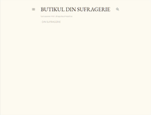 Tablet Screenshot of gabriela-butikuldinsufragerie.blogspot.com