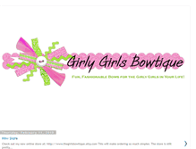 Tablet Screenshot of girlygirlsbowtique.blogspot.com