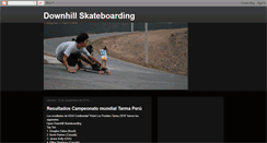 Desktop Screenshot of downhill-skateboarding.blogspot.com